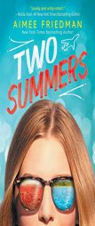 Two Summers by Aimee Friedman Paperback Book