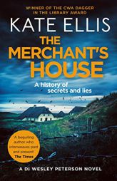 The Merchant's House (DI Wesley Peterson) by Kate Ellis Paperback Book