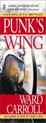 Punk's Wing by Ward Carroll Paperback Book
