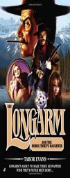 Longarm 418 by Tabor Evans Paperback Book
