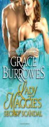 Lady Maggie's Secret Scandal by Grace Burrowes Paperback Book