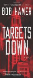 Targets Down by Bob Hamer Paperback Book