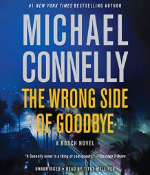 The Wrong Side of Goodbye by Michael Connelly Paperback Book