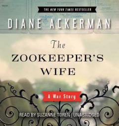The Zookeeper's Wife by Diane Ackerman Paperback Book