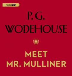 Meet Mr. Mulliner by P. G. Wodehouse Paperback Book