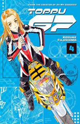 Toppu GP 4 by Kosuke Fujishima Paperback Book