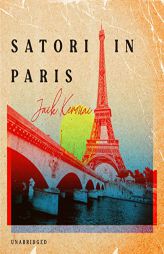 Satori in Paris by Jack Kerouac Paperback Book