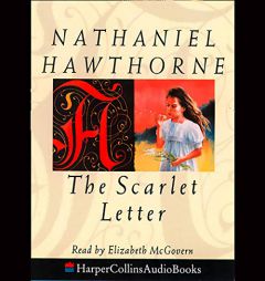 The Scarlet Letter Lib/E by Nathaniel Hawthorne Paperback Book