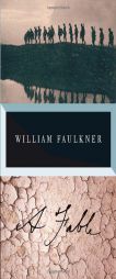 A Fable by William Faulkner Paperback Book