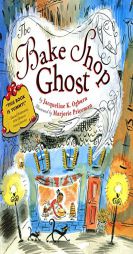 The Bake Shop Ghost by Jacqueline K. Ogburn Paperback Book