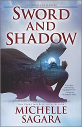 Sword and Shadow (The Wolves of Elantra, 2) by Michelle Sagara Paperback Book