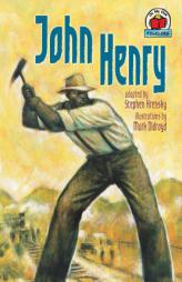 John Henry (On My Own Folklore) by Stephen Krensky Paperback Book