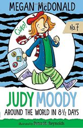 Judy Moody: Around the World in 8 1/2 Days by Megan McDonald Paperback Book