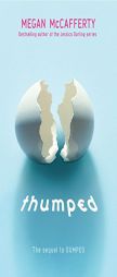 Thumped (Bumped) by Megan McCafferty Paperback Book