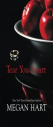 Tear You Apart by Megan Hart Paperback Book