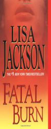 Fatal Burn by Lisa Jackson Paperback Book