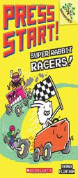 Super Rabbit Racers!: A Branches Book (Press Start! #3) by Thomas Flintham Paperback Book