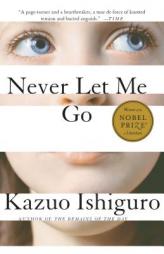 Never Let Me Go by Kazuo Ishiguro Paperback Book