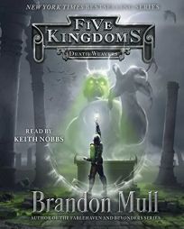 Death Weavers (Five Kingdoms) by Brandon Mull Paperback Book