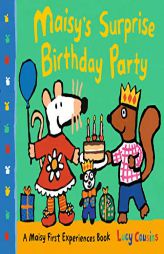 Maisy's Surprise Birthday Party by Lucy Cousins Paperback Book