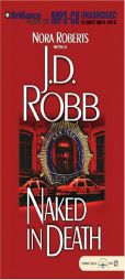 Naked in Death (In Death #1) by J. D. Robb Paperback Book