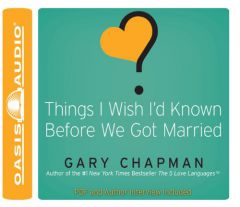 Things I Wish I'd Known Before We Got Married by Gary Chapman Paperback Book
