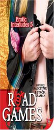 Erotic Interludes: Road Games (Erotic Interludes S.) by Radclyffe Paperback Book