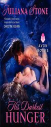 His Darkest Hunger by Juliana Stone Paperback Book