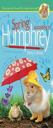 Spring According to Humphrey by Betty G. Birney Paperback Book