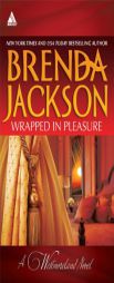 Wrapped in Pleasure: Delaney's Desert Sheikh\Seduced by a Stranger by Brenda Jackson Paperback Book