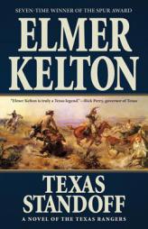 Texas Standoff of the Texas Rangers by Elmer Kelton Paperback Book