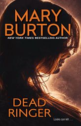 Dead Ringer by Mary Burton Paperback Book