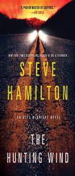 The Hunting Wind: An Alex McKnight Novel by Steve Hamilton Paperback Book