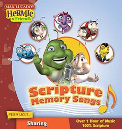 Scripture Memory Songs:  Verses About Sharing (Max Lucado's Hermie & Friends) by Max Lucado Paperback Book