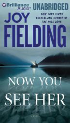Now You See Her by Joy Fielding Paperback Book