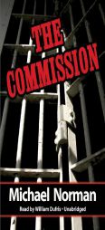 The Commission (Sam Kincaid Mysteries, Book 1) by Michael Norman Paperback Book