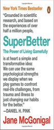 Superbetter: The Power of Living Gamefully by Jane McGonigal Paperback Book