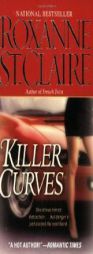 Killer Curves by Roxanne St. Claire Paperback Book