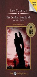 The Death of Ivan Ilyich and other Stories, with eBook (Tantor Unabridged Classics) by Leo Nikolayevich Tolstoy Paperback Book