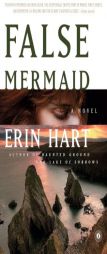 False Mermaid by Erin Hart Paperback Book