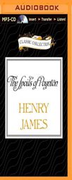 The Spoils of Poynton (The Classic Collection) by Henry James Paperback Book