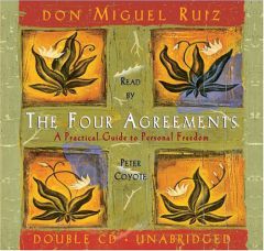 The Four Agreements: A Practical Guide to Personal Freedom by Don Miguel Ruiz Paperback Book