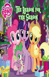 My Little Pony: The Reason for the Season by Louise Alexander Paperback Book