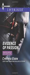 Evidence of Passion by Cynthia Eden Paperback Book