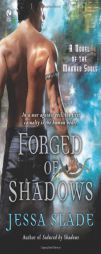 Forged of Shadows of the Marked Souls by Jessa Slade Paperback Book