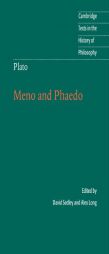 Plato: Meno and Phaedo (Cambridge Texts in the History of Philosophy) by Long Alex Paperback Book