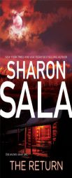 The Return by Sharon Sala Paperback Book
