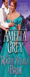 A Wedding Wants a Bridegroom by Amelia Grey Paperback Book