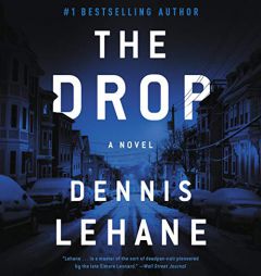 The Drop by Dennis Lehane Paperback Book