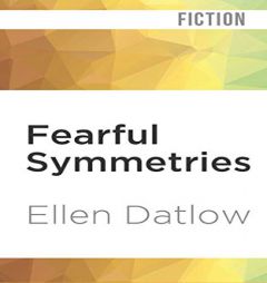 Fearful Symmetries by Ellen Datlow Paperback Book